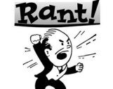 Rant